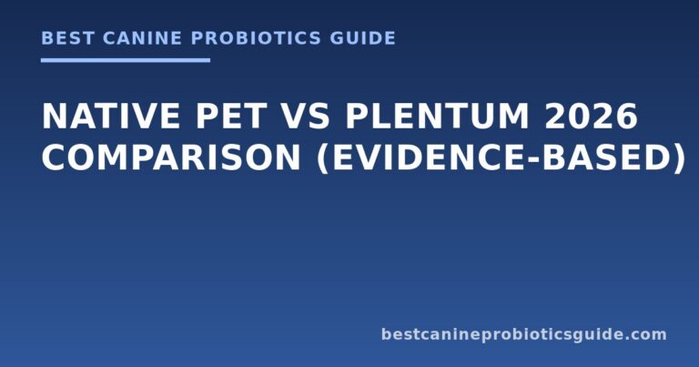 Native Pet vs Plentum 2026 Comparison (Evidence-Based)